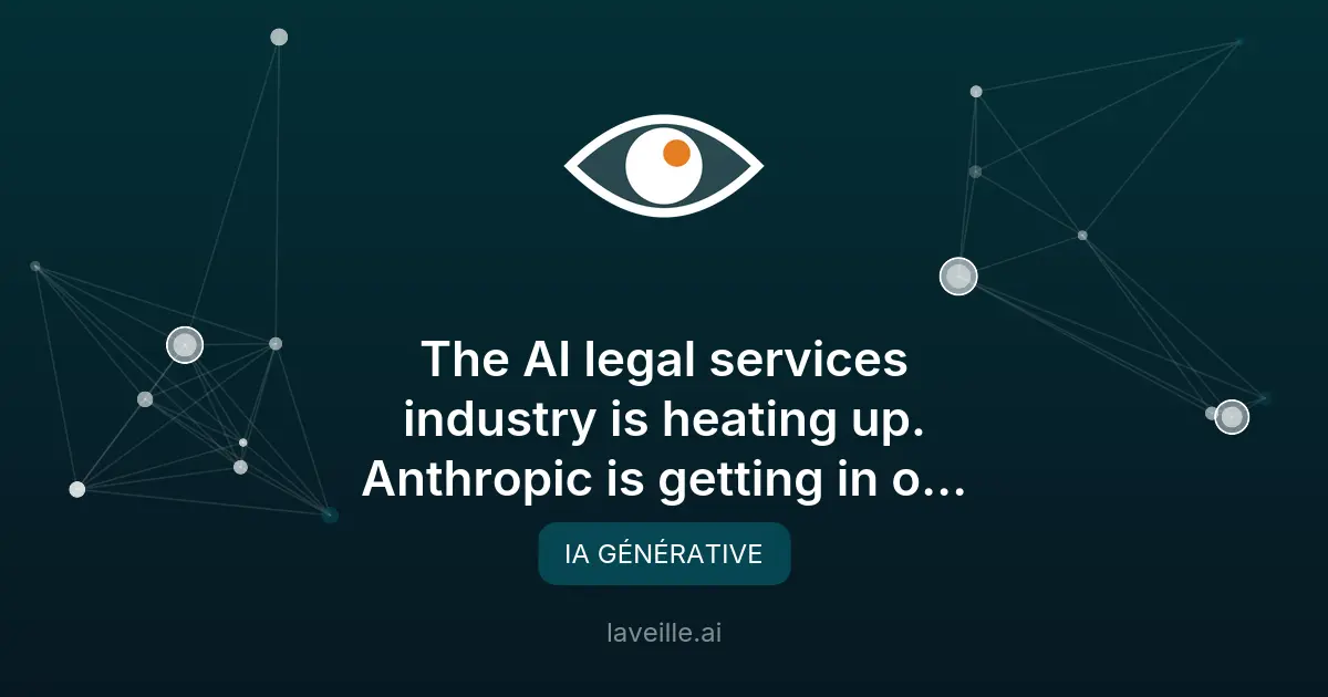 Anthropic lance de nouvelles fonctionnalités IA pour les cabinets juridiques