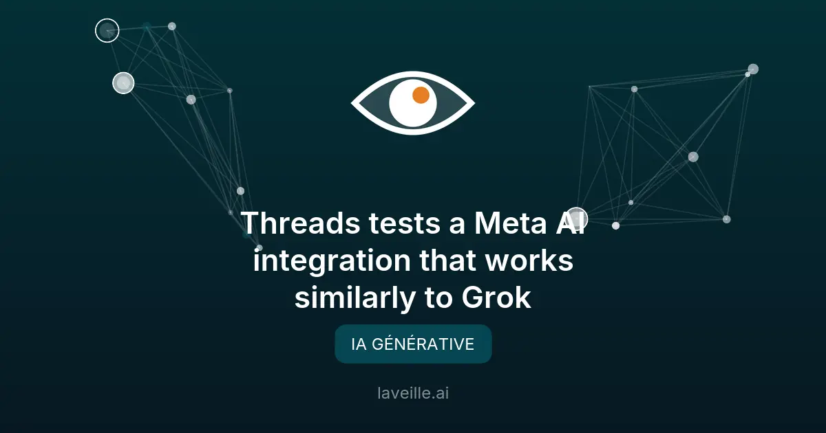 Threads teste Meta AI, une intégration similaire à Grok