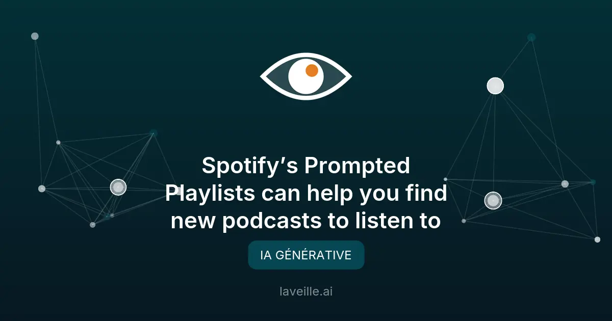 Spotify étend Prompted Playlists aux podcasts avec l'IA