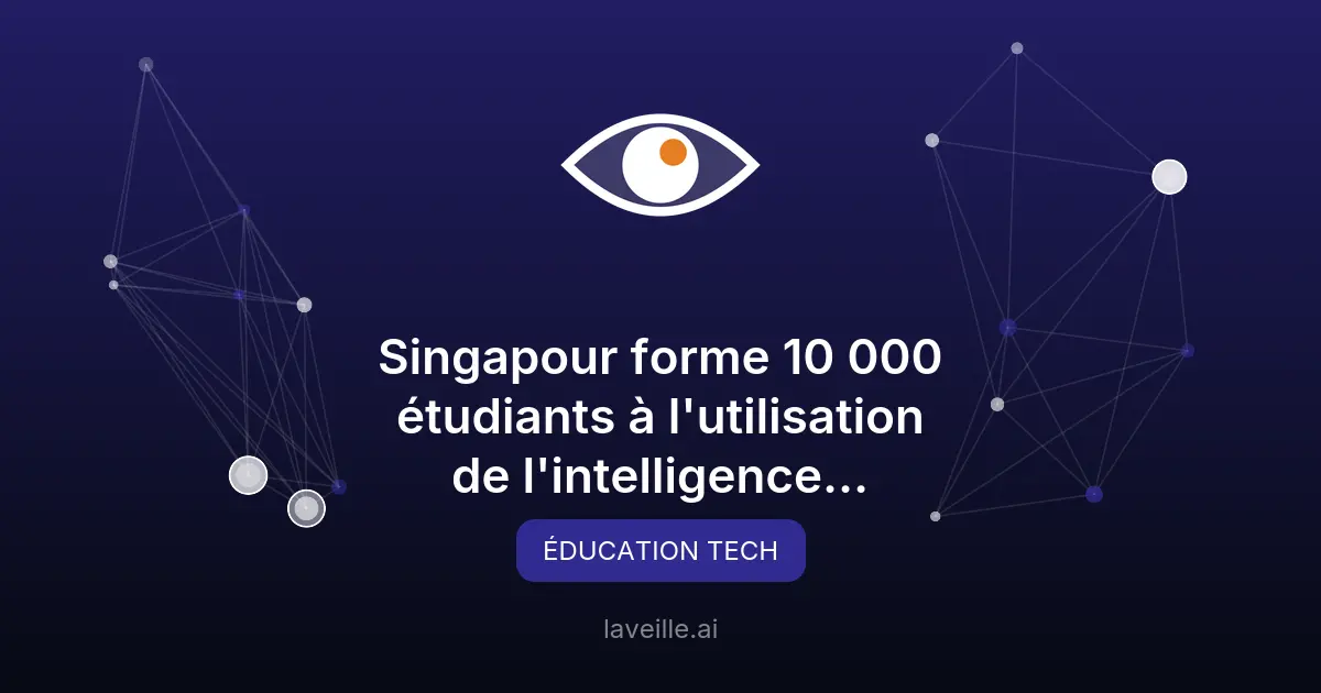 Singapour forme 10 000 étudiants à l'IA physique