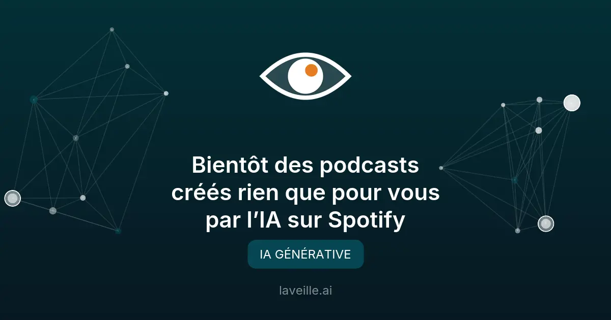 Spotify lance des podcasts personnalisés générés par IA