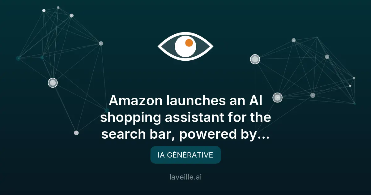 Amazon lance Alexa for Shopping, un assistant IA pour les achats