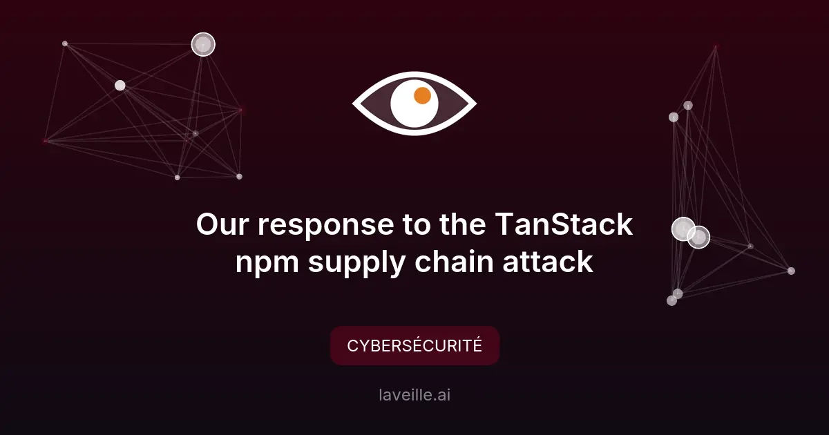 Réponse d'OpenAI à l'attaque TanStack