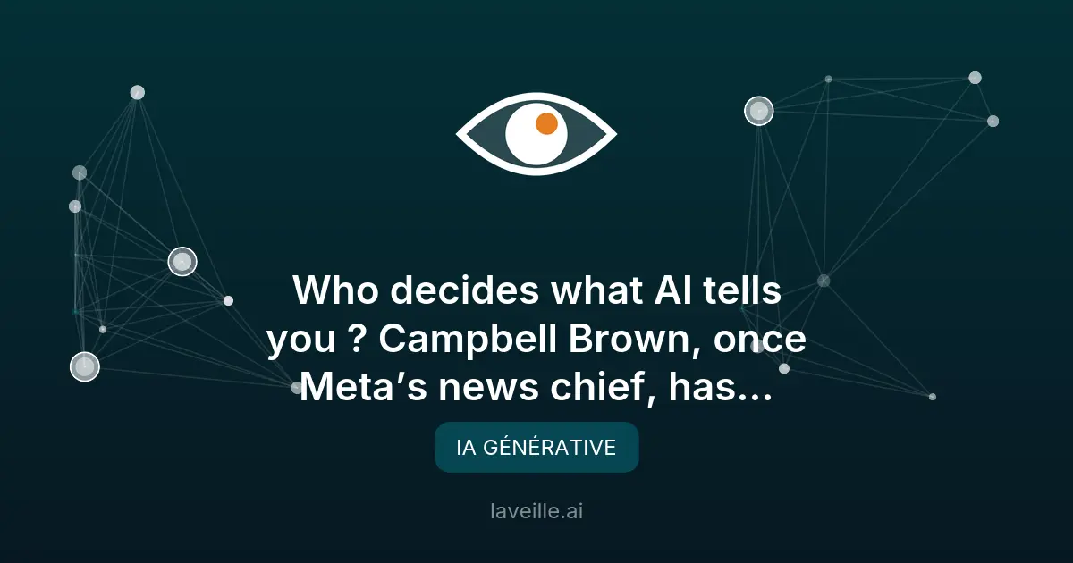 Forum AI : Campbell Brown évalue les modèles d'IA sur des sujets critiques