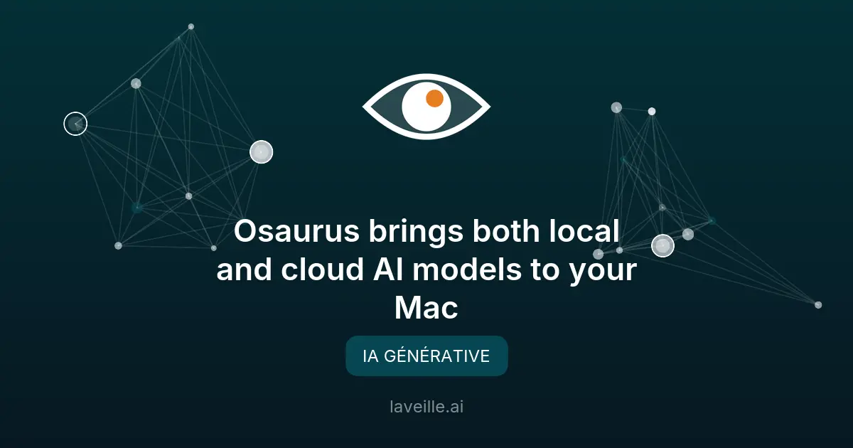 Osaurus : exécutez des modèles IA localement ou dans le cloud sur Mac