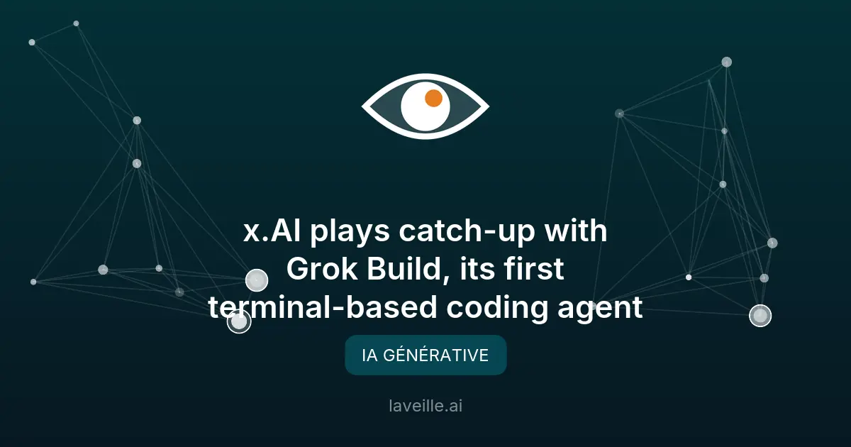 x.AI lance Grok Build, un agent de codage en terminal